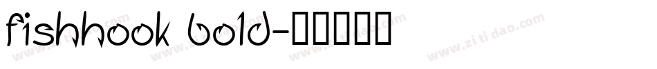 Fishhook Bold字体转换